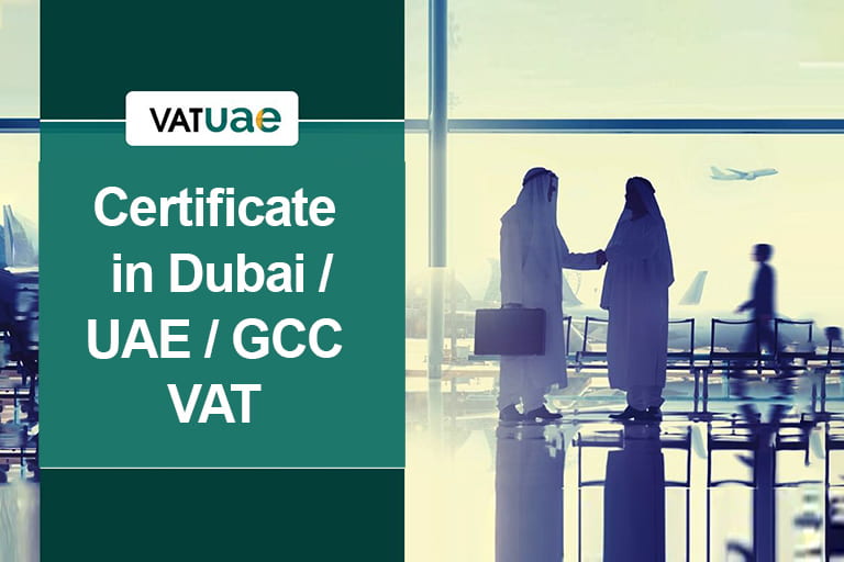 Certificate_in_dubai_uae_gcc_vat